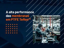 Membranas em PTFE Teflon™ - Megaflon