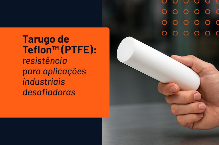 Tarugo de PTFE Teflon™ - Megaflon - aplicações indústriais