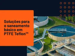 Soluções para saneamento básico em PTFE Teflon™ - Magaflon