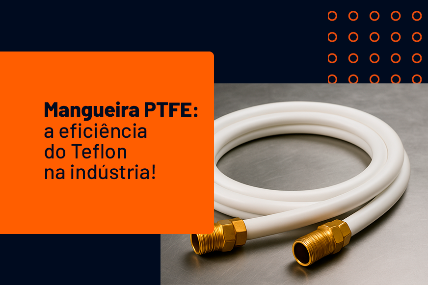 Mangueira PTFE Teflon sob medida da Megaflon.